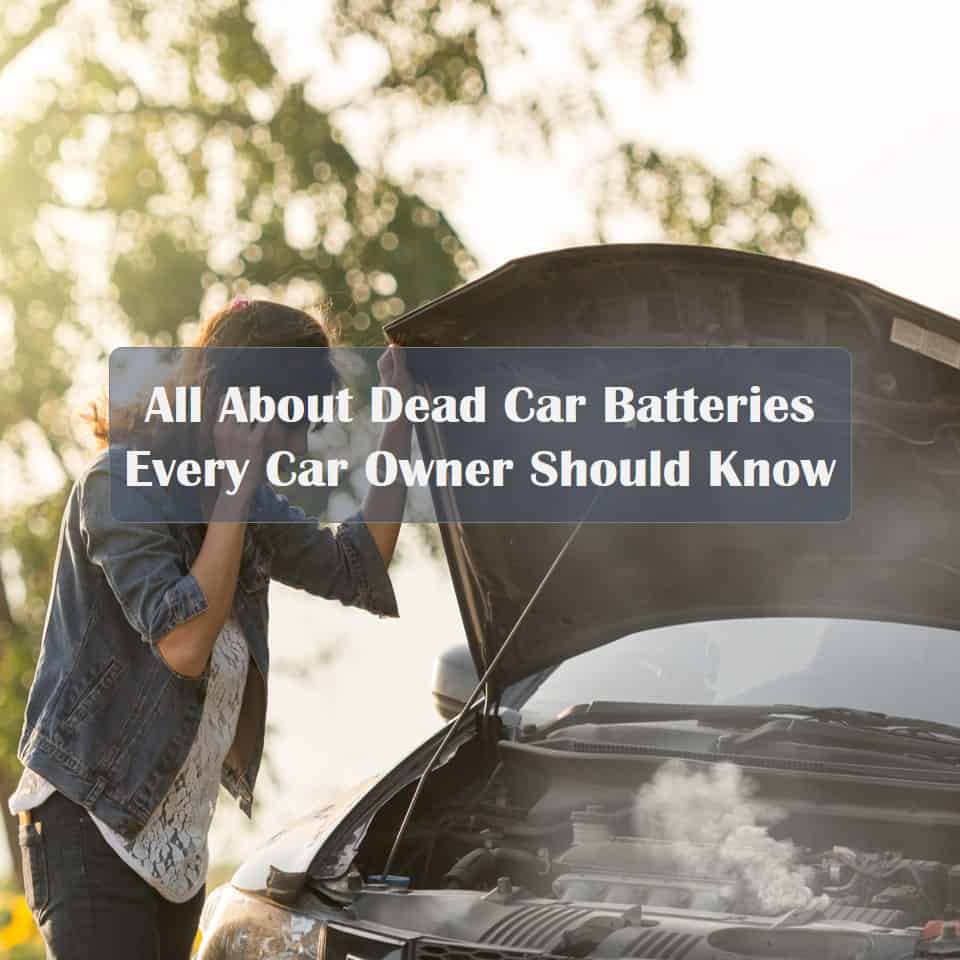 Symptoms of a Dead Car Battery