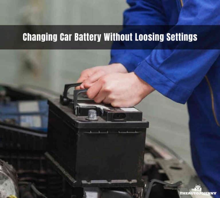 how-to-change-a-car-battery-without-losing-settings-the-auto-johnny