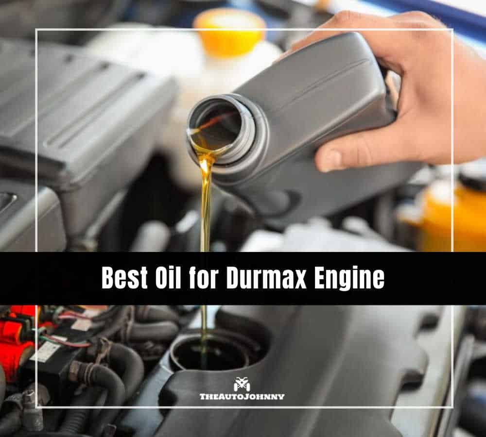 6 Best Oil for Duramax Engine [Reviews & Buying Guide] The Auto Johnny