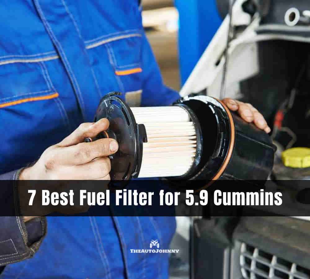 Best Fuel Filter for 5.9 Cummins