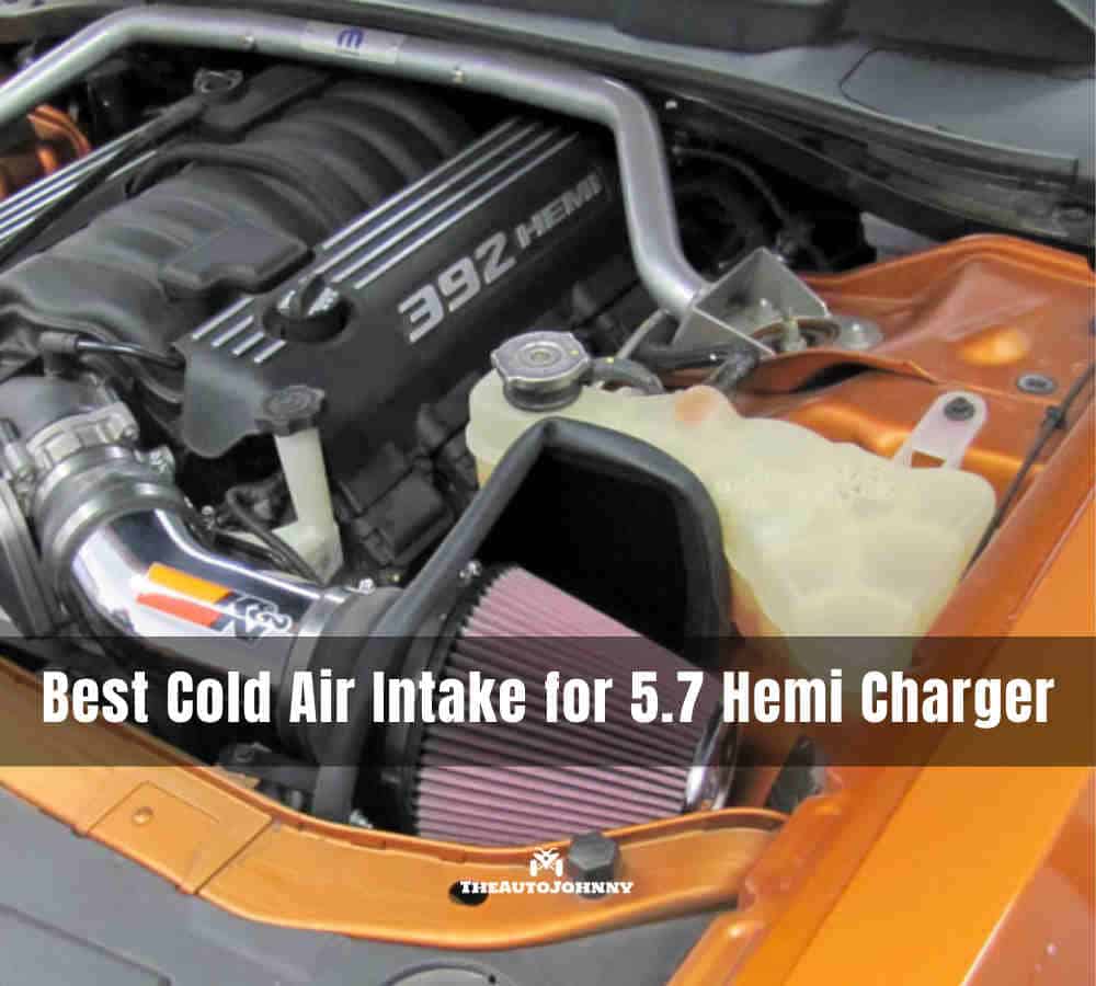 Best Cold Air Intake for 5.7 Hemi Charger.
