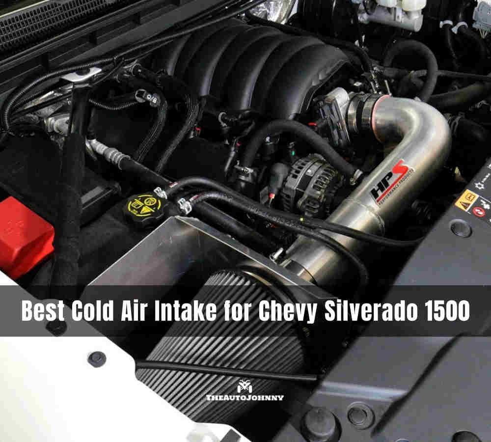 Best Cold Air Intake for Chevy Silverado 1500